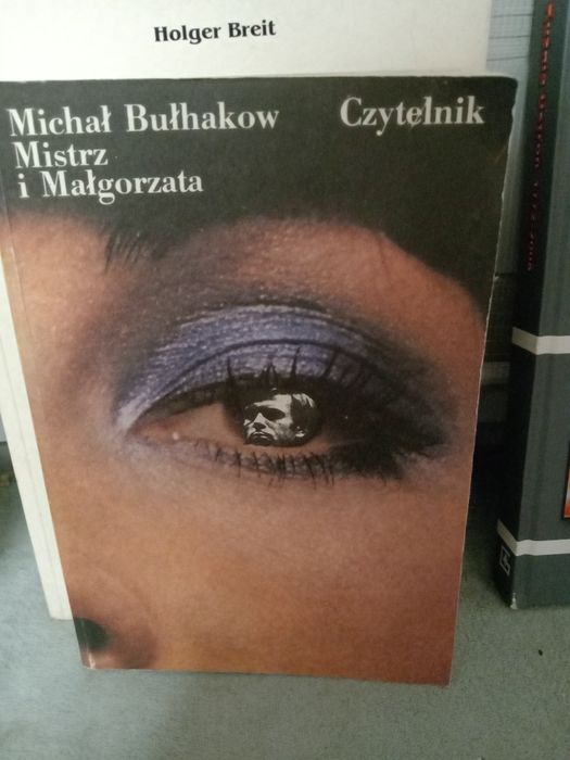 Mistrz i Małgorzata , Michał Bułhakow.