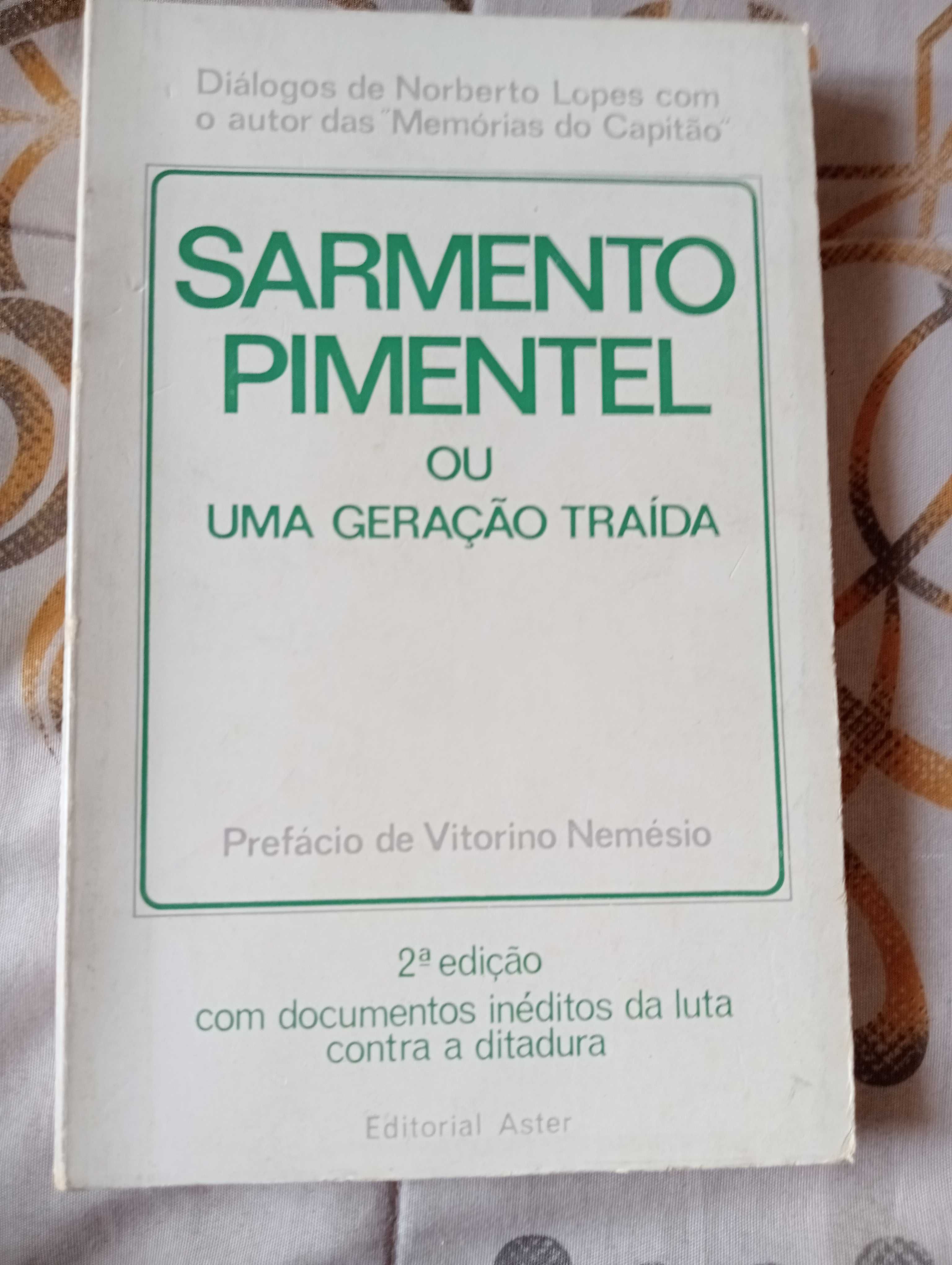 Sarmento Pimentel ou uma geração traída