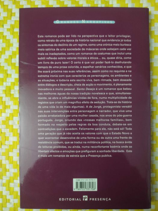 SANTO DESEJO
de Pedro Alçada Baptista