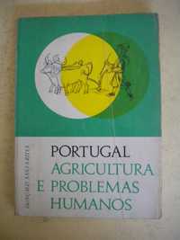 Portugal Agricultura e Problemas Humano
de Gonçalo Santa-Rita