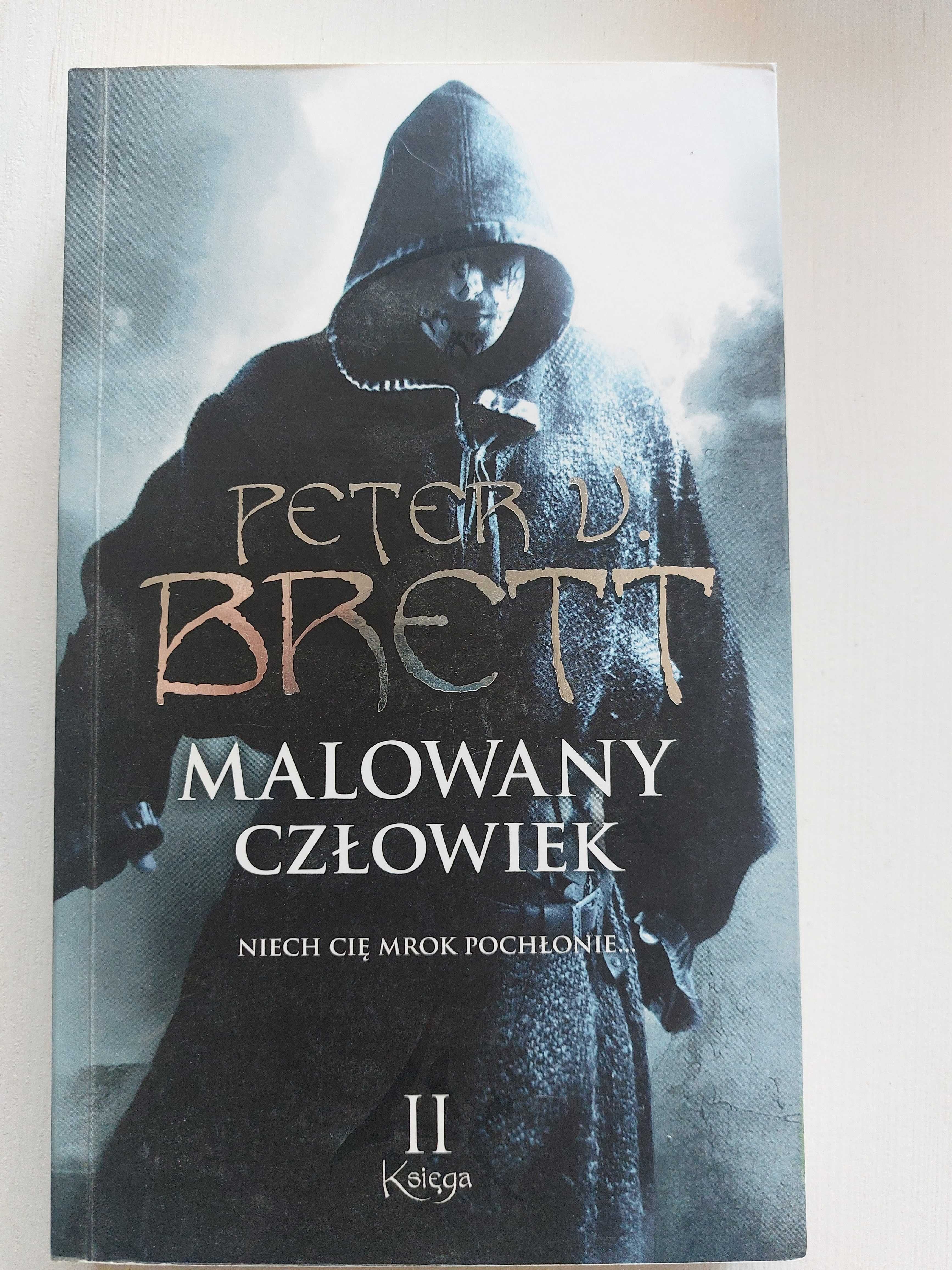 Peter D. Brett, Malowany Człowiek, Księga 1 i Księga 2