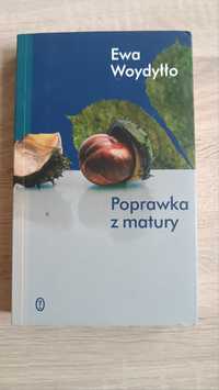 Poprawka z matury - Ewa Woydyłło (rozwój, psychologia)