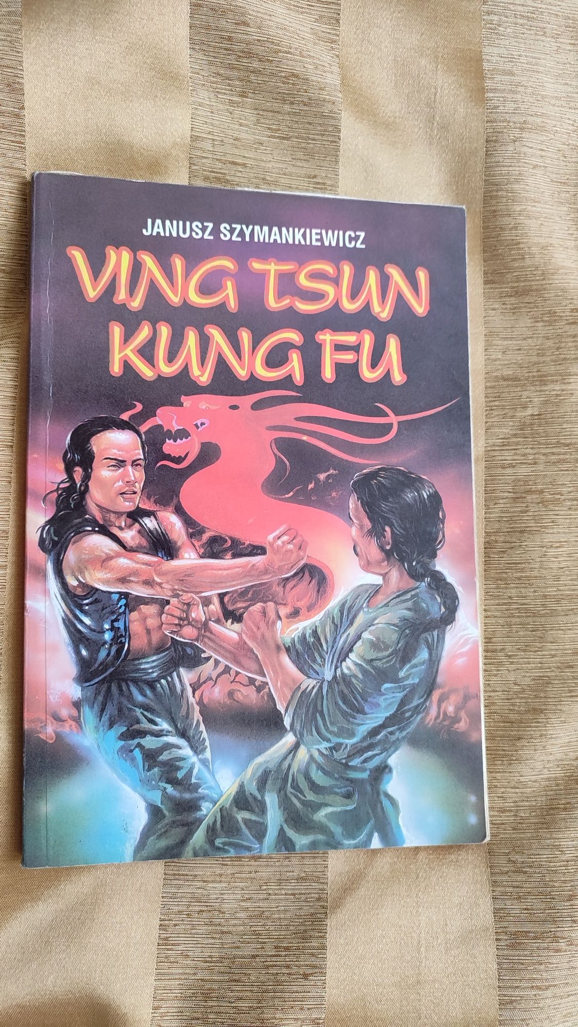 Ving Tsun Kung Fu. Janusz Szymankiewicz.
