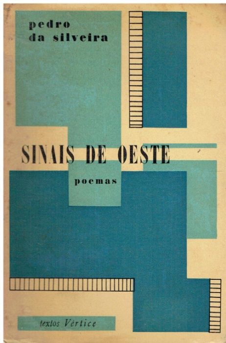 9368 Sinais de Oeste de Pedro da Silveira / 1ª edição