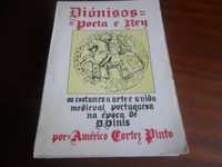 "Diónisos – Poeta e Rey" de Américo Cortez Pinto - 1ª Edição de 1982