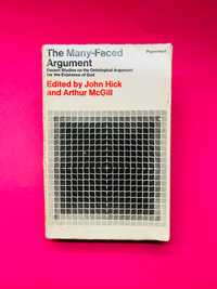 The Many-Faced Argument - John Hick