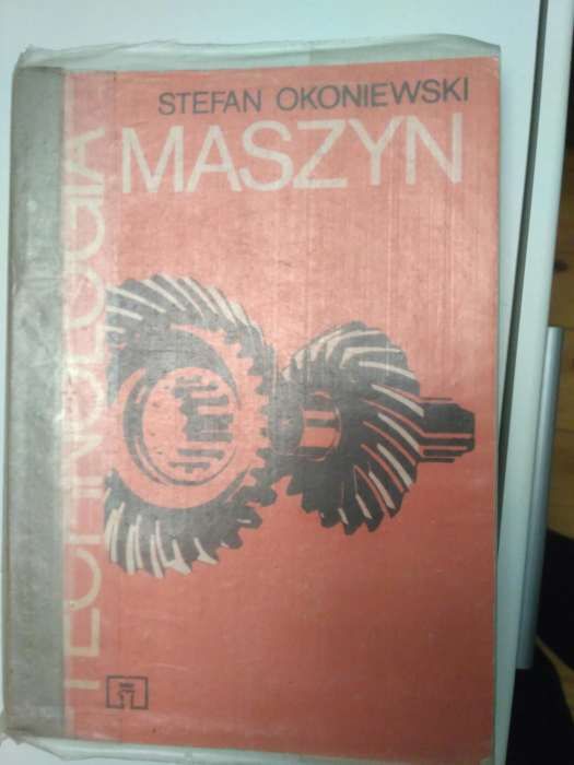 Książka Technologia maszyn Stefan Okoniewski