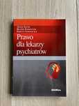 Prawo dla lekarzy psychiatrów Jacek Kmieciak Sarnacka Nowa
