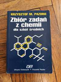 Zbiór zadań z chemii dla szkół średnich. Krzysztof Pazdro