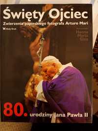 album "Święty  Ojciec" 80.urodziny Jana Pawła II