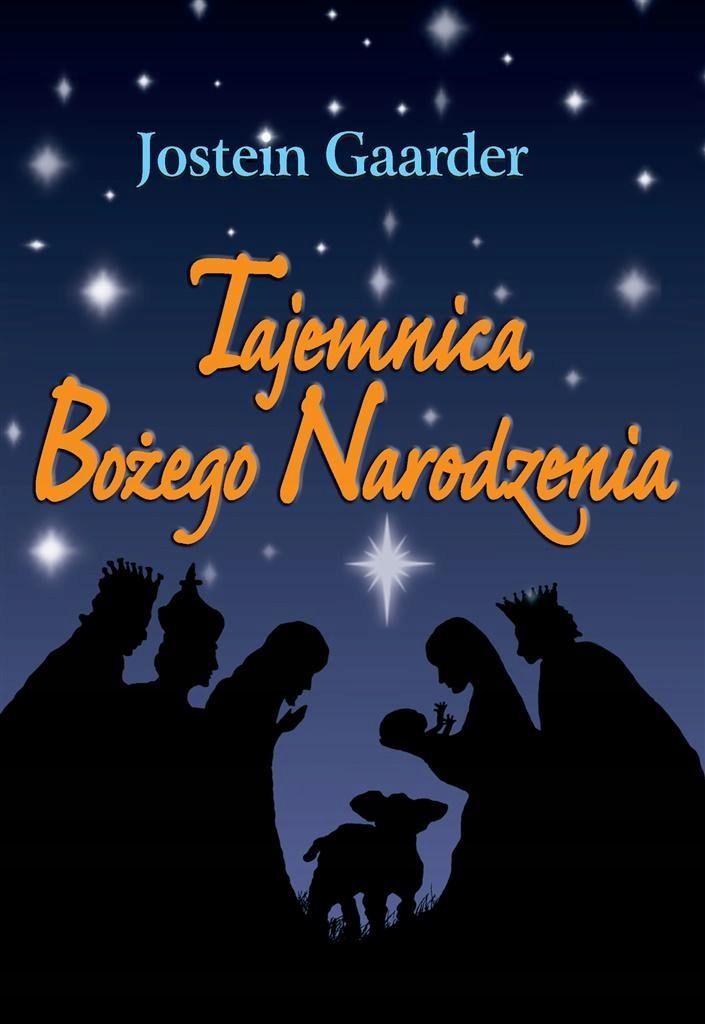 Tajemnica Bożego Narodzenia, Jostein Gaarder