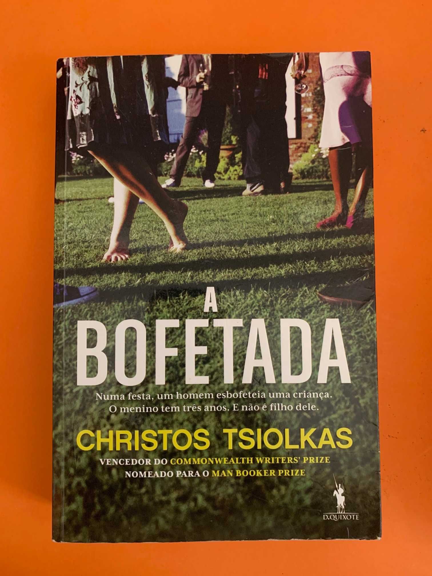 A Bofetada - Christos Tsiolkas