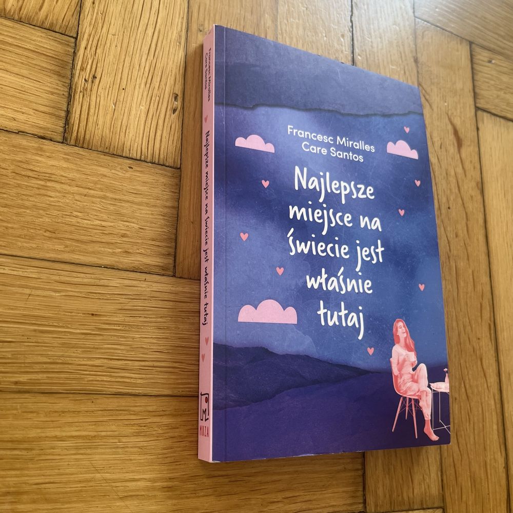 najlepsze miejsce na świecie jest właśnie tutaj