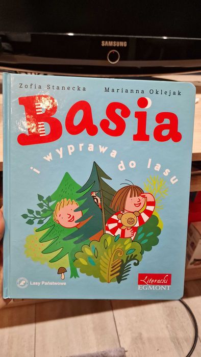 Basia i wyprawa do lasu Stanecka Oklejak
