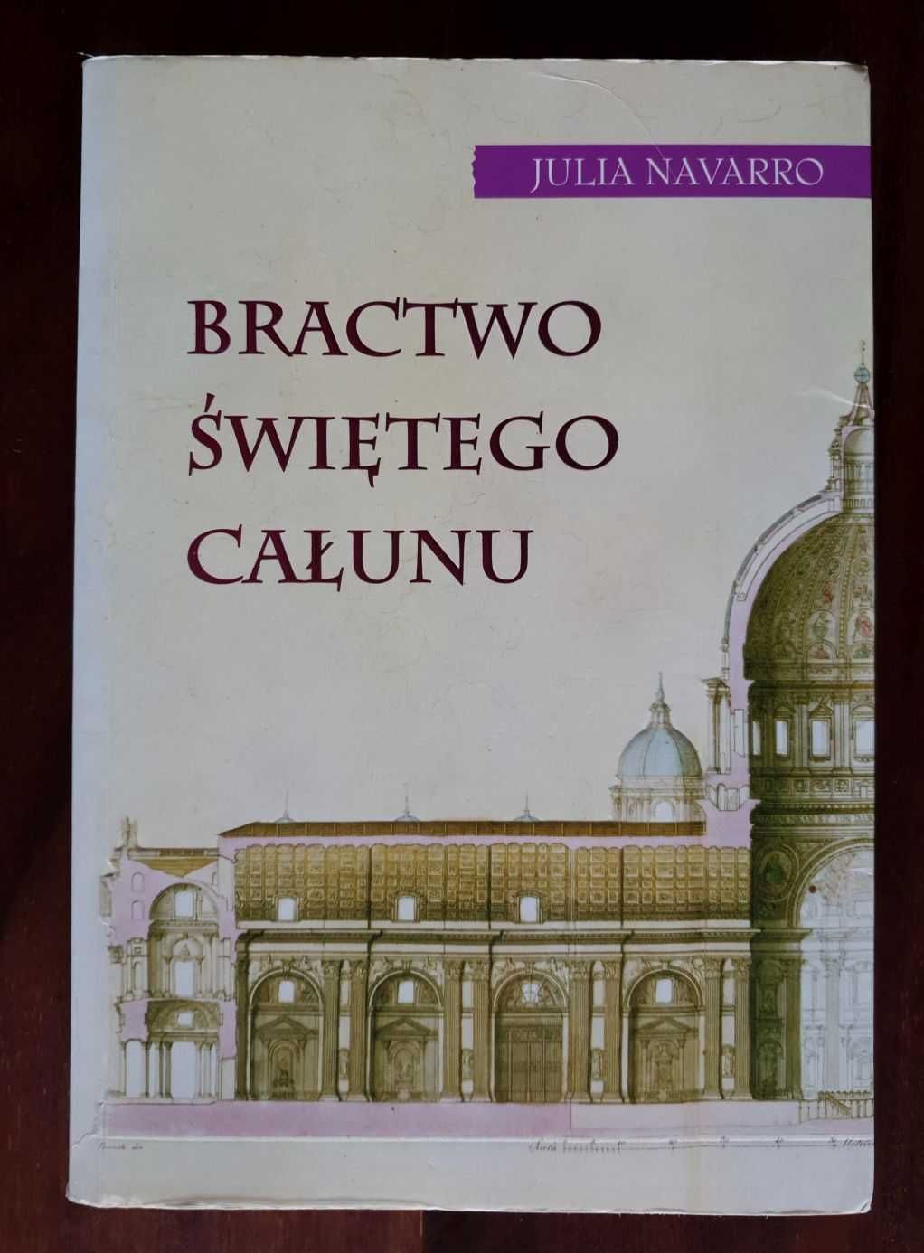 Julia Navarro Bractwo świętego całunu