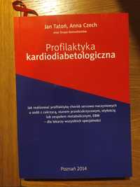 Podręcznik medyczny Profilaktyka kardiodiabetologiczna Tatoń Czech