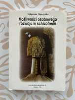Możliwosci rozwoju osobowego w schizofrenii Opoczyńska