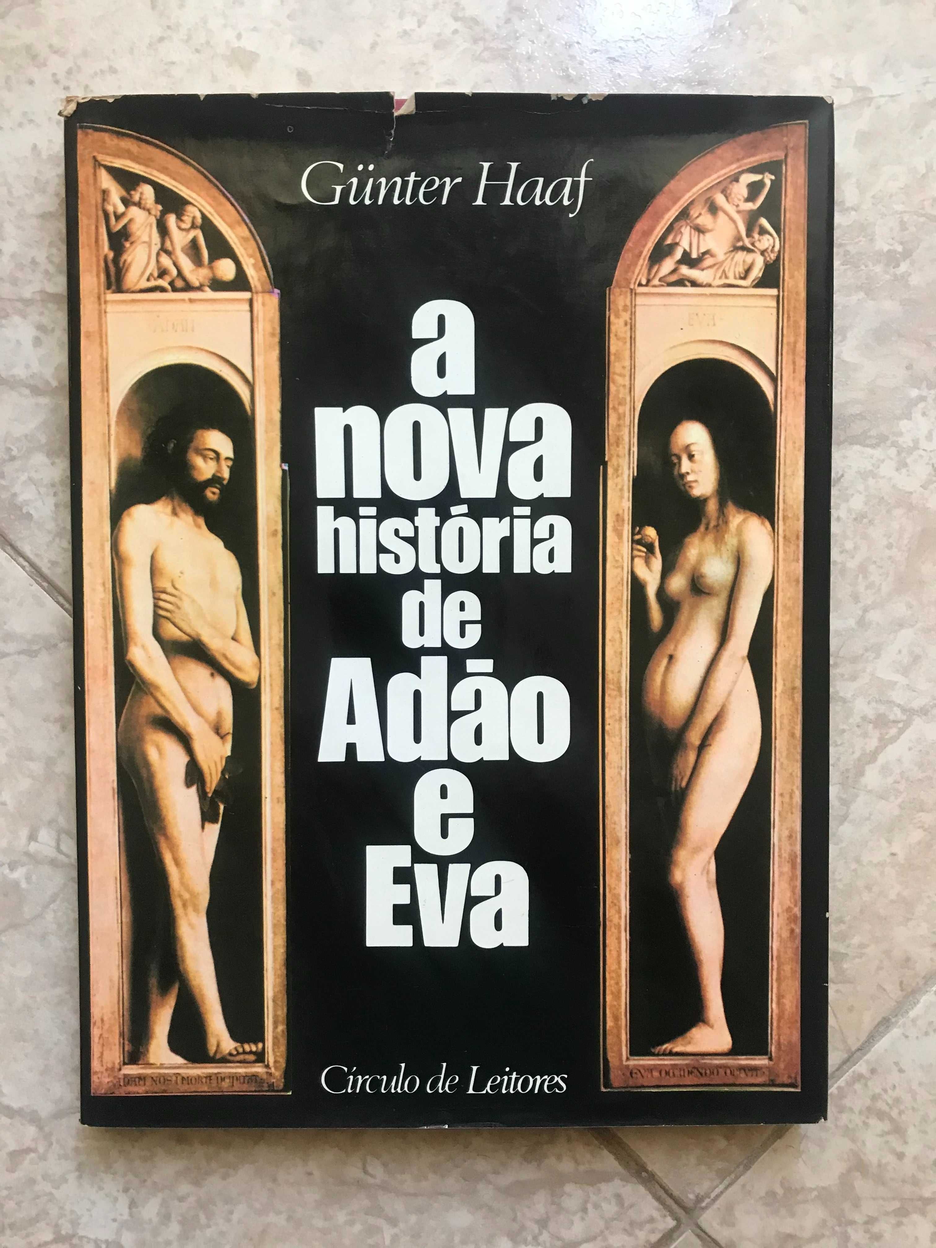 A nova história de Adão e Eva - Gunter Haaf