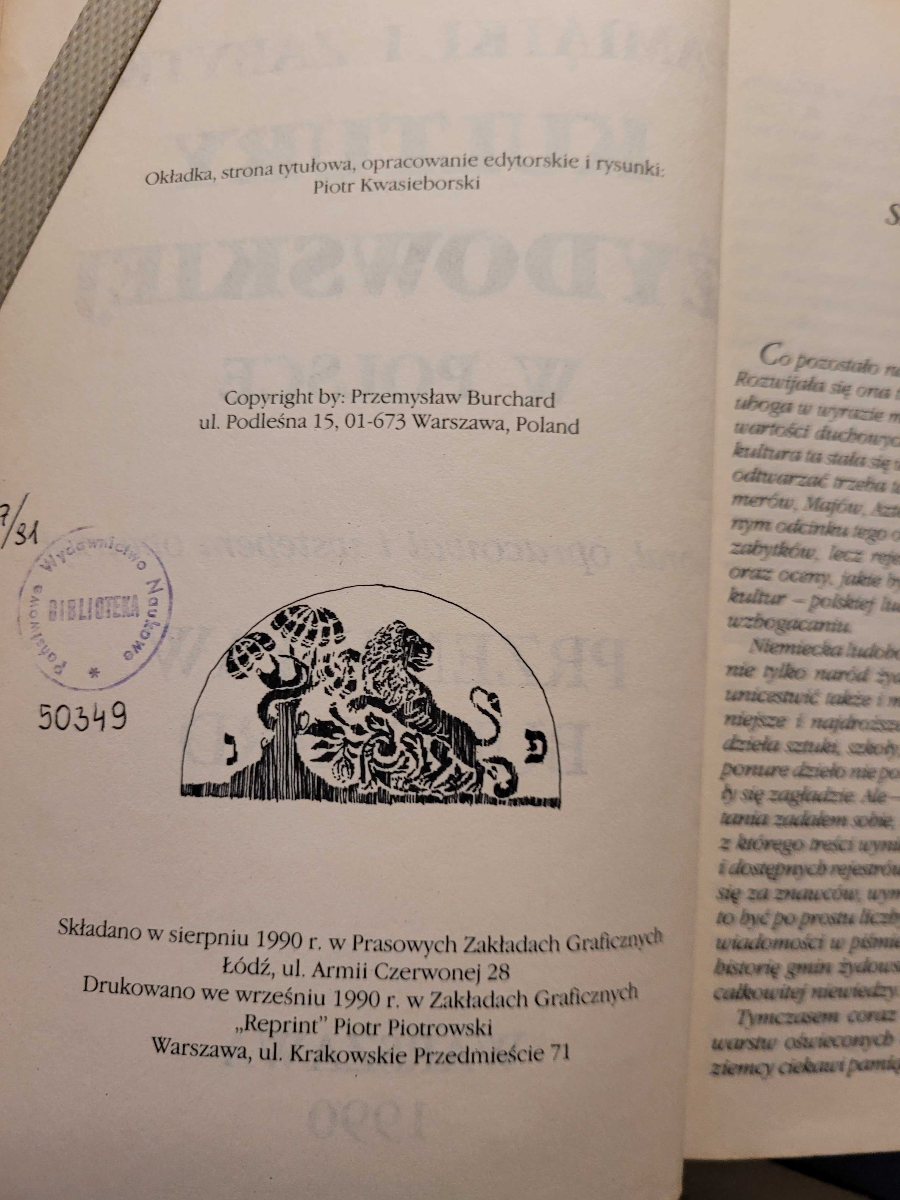 Pamiątki i zabytki kultury Żydowskiej w Polsce Przemysław Burchard