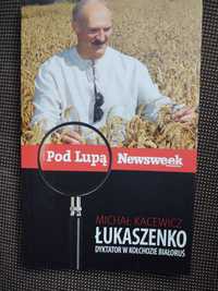 Łukaszenko dyktator w kołchozie Białoruś - Michał Kacewicz