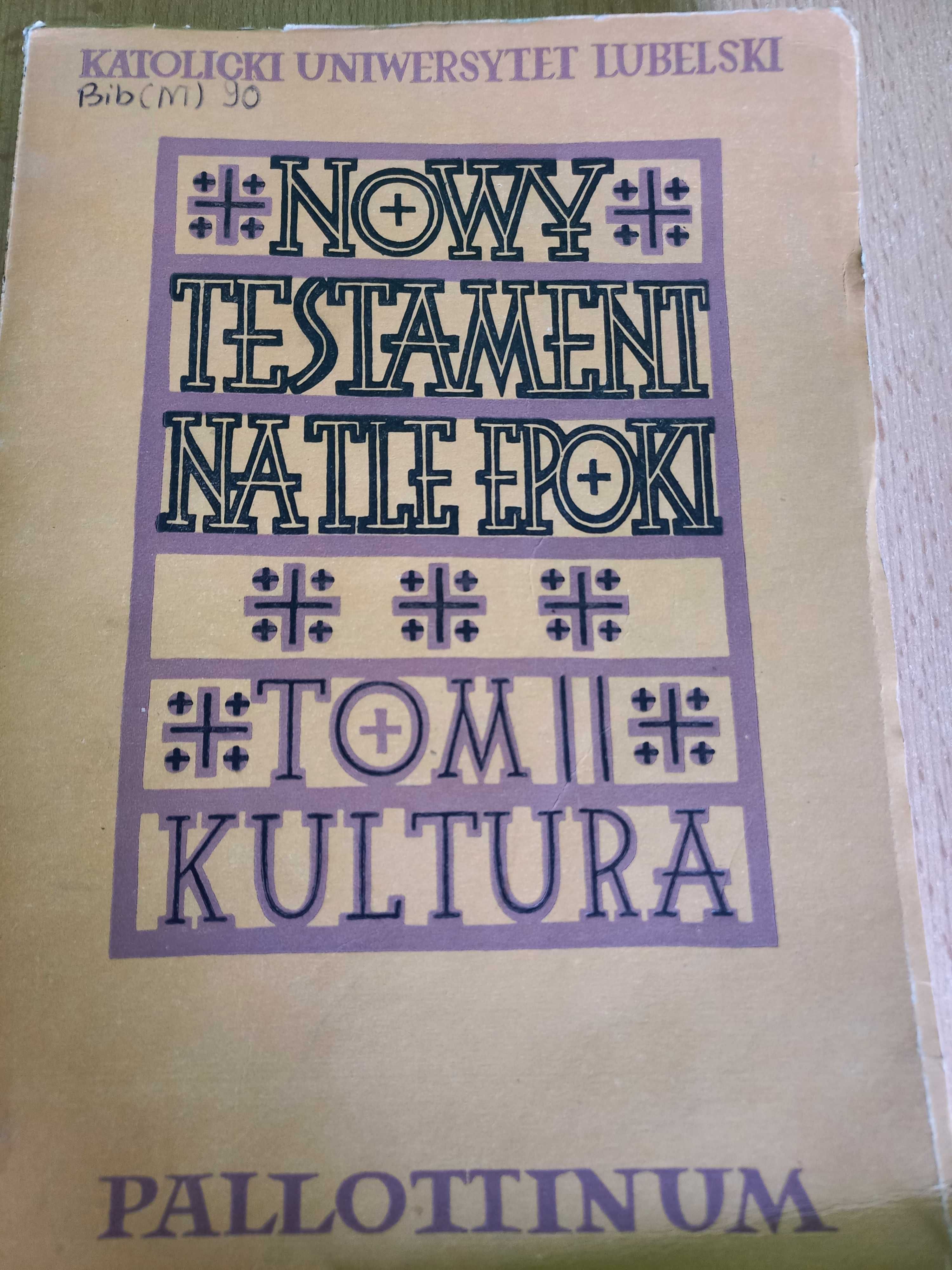 nowy testament na tle epoki pallottinum tom 2