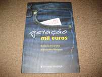 Livro "Geração Mil Euros" de António Incorvaia e Alessandro Rimassa