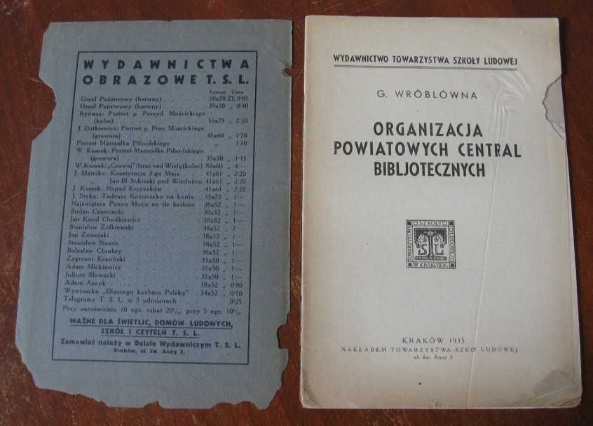 "Organizacja powiatowych central bibljotecznych" Wróblówna 1935r.