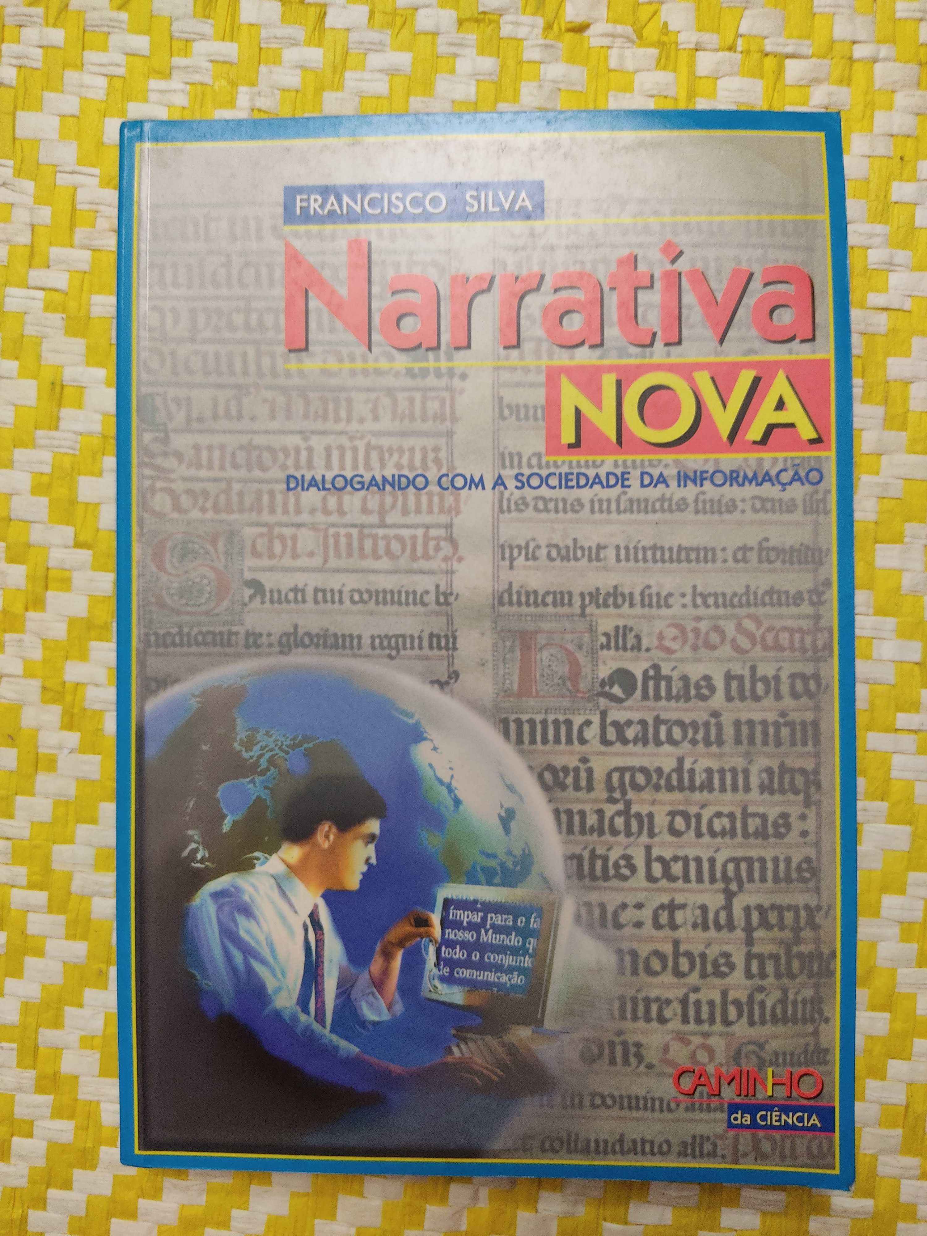 NARRATIVA NOVA - Dialogando com a sociedade de informação