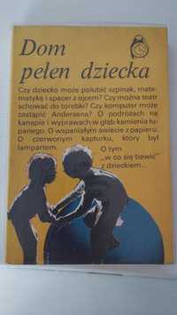 Dom pełen dziecka, książka 1982r.
