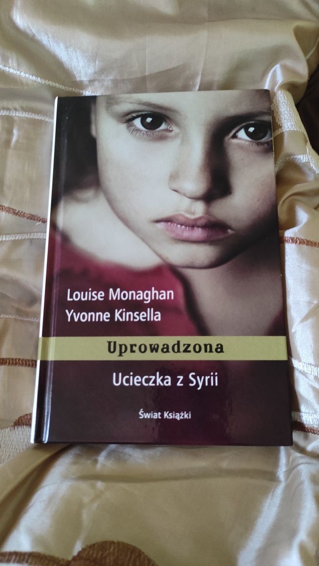 Uprowadzona. Ucieczka z Syrii - L. Monaghan, Y. Kinesella