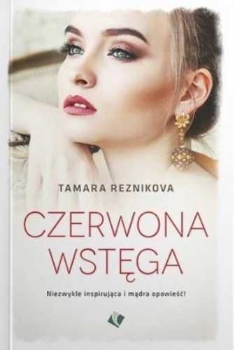 Czerwona wstęga - Tamara Reznikova