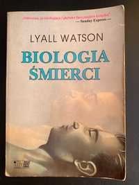 Lyall Watson Biologia Śmierci