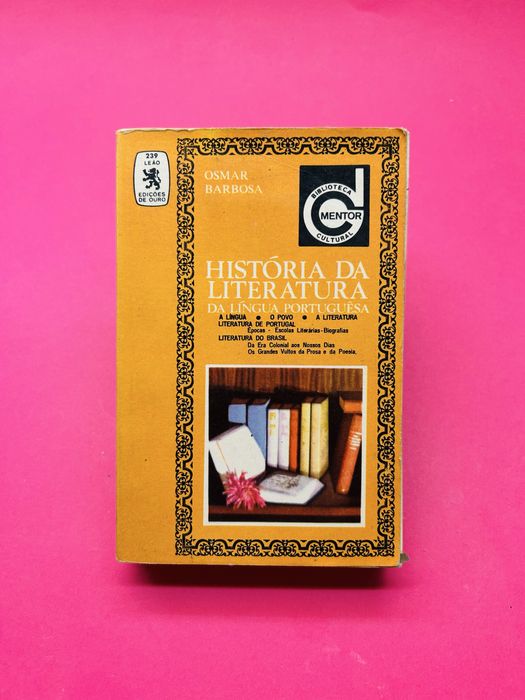HISTÓRIA DA LITERATURA DA LINGUA PORTUGUÊSA