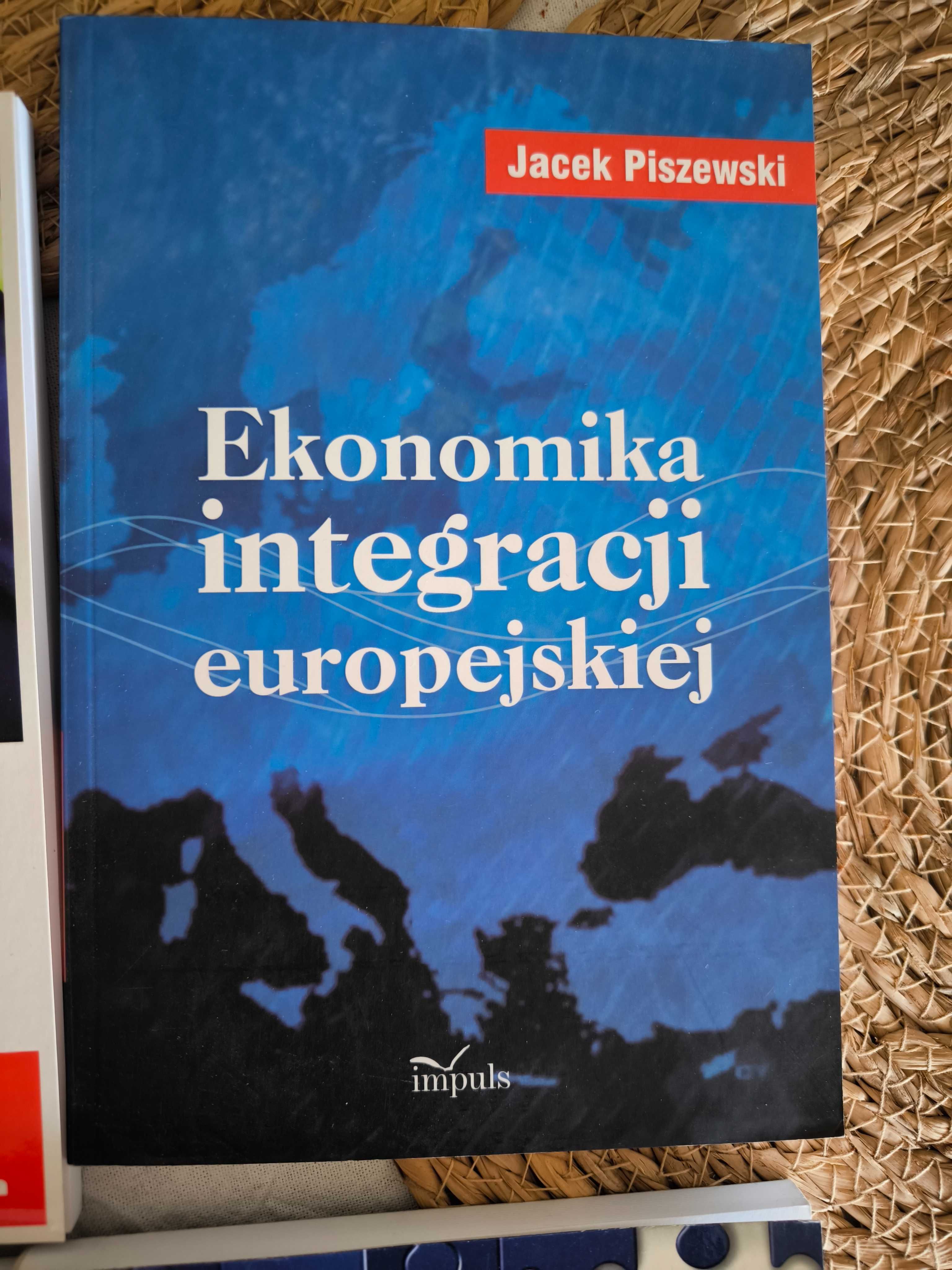 Ekonomika integracji europejskiej
 Jacek Piszewski książka