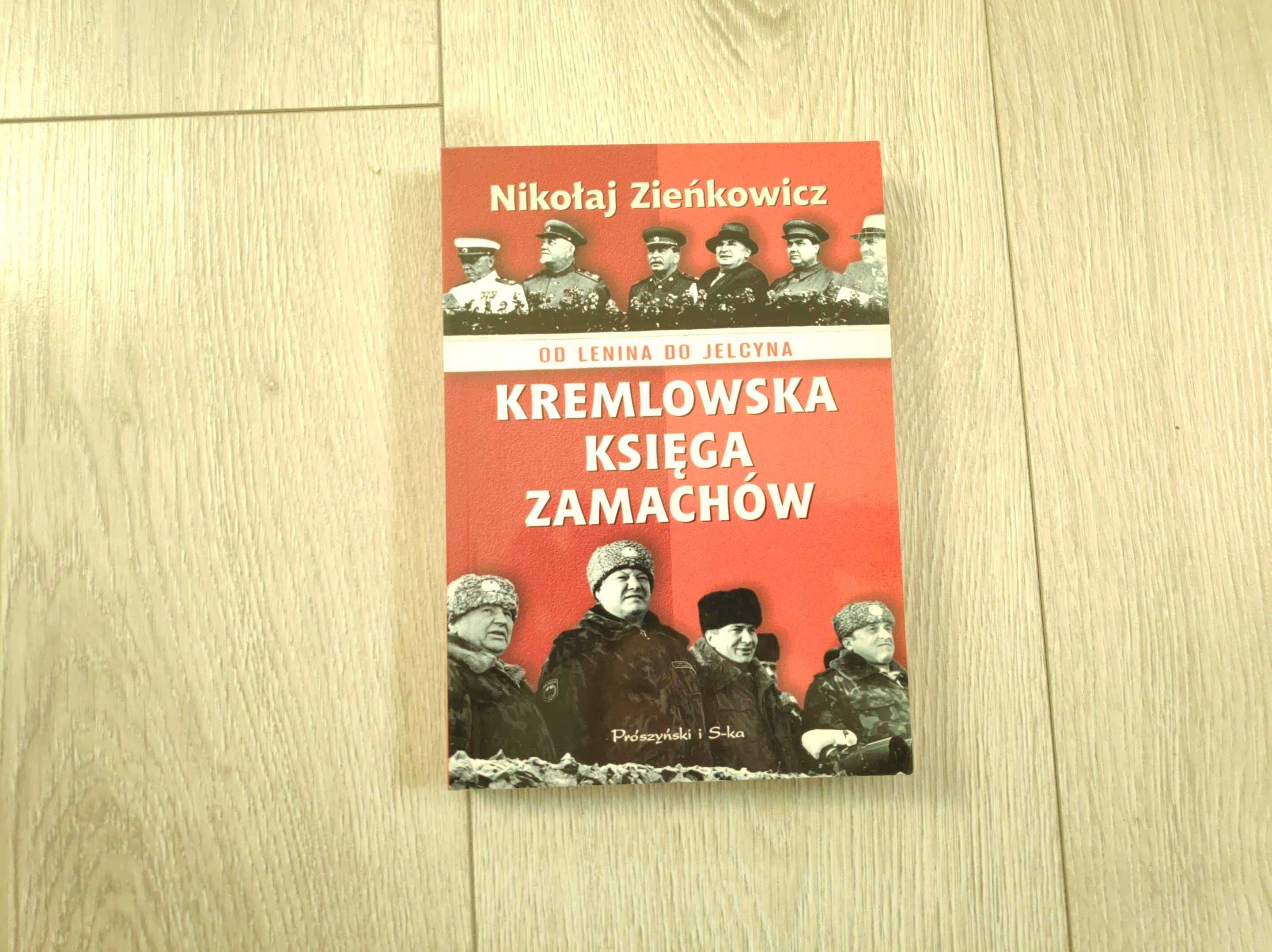 Kremlowska księga zamachów, Nikołaj Zieńkowicz