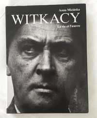 WITKACY. La Vie ET L'oeuvre Anna Micińska