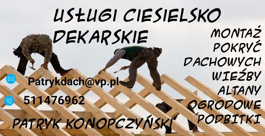 Usługi ciesielsko dekarskie WOLNE TERMINY