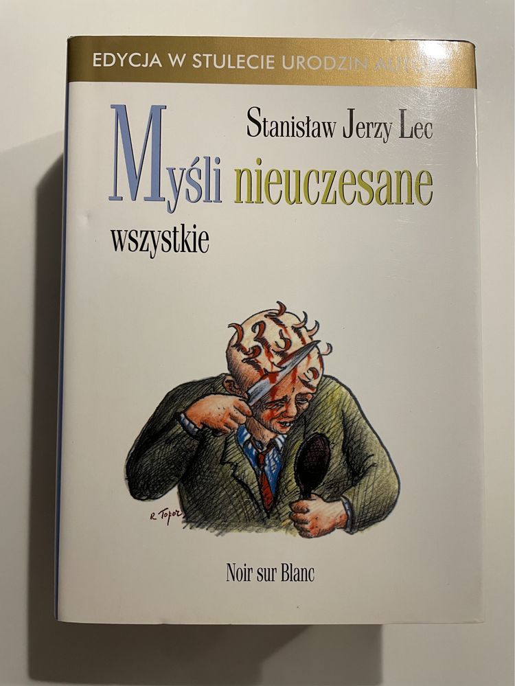 Stanisław Jerzy Lec - Myśli nieuczesane wszystkie