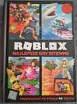 Roblox. Najlepsze gry bitewne. Przewodnik po ponad 40 grach. TOM 3