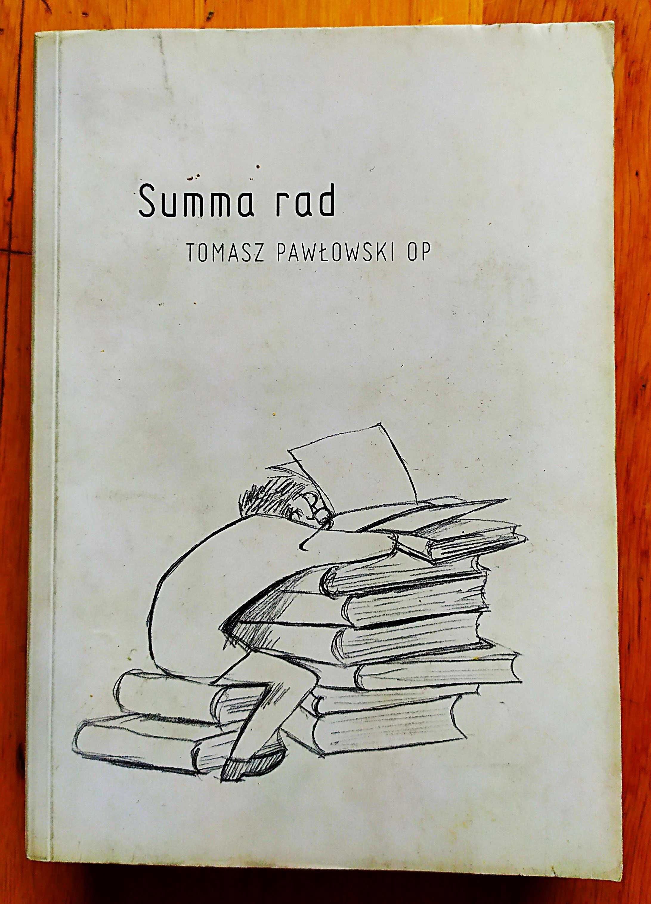 SUMA RAD - Tomasz Pawłowski OP