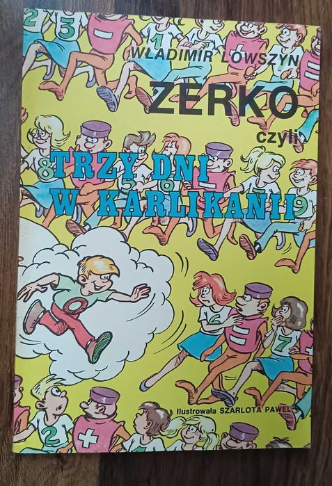 Zerko czyli trzy dni w Karlikani Władimir Lowszyn