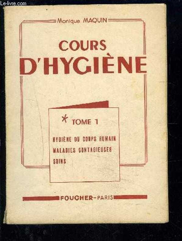 Antigos Compêndios Franceses TOME I e II "COURS D'HIGIÈNE"