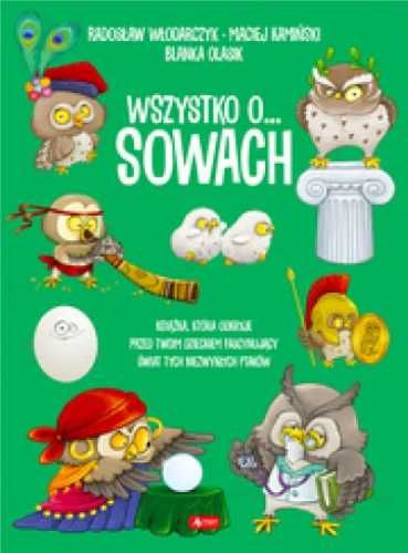 Wszystko o sowach - Radosław Włodarczyk, Maciej Kamiński