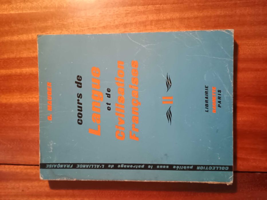 Cours de Langue et de Civilisation Francaises 2