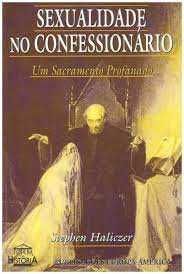 Livro Sexualidade no Confessionário, de Stephen Haliczer. 1998, 256 p.