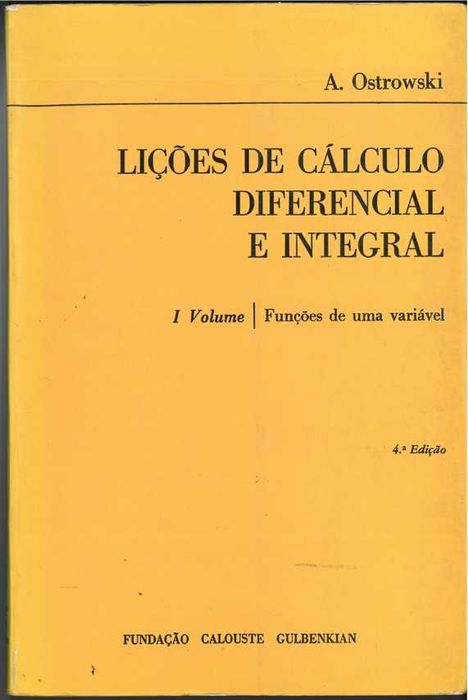 Lições de Calculo Diferencial e Integral - I Volume -  Dezembro 1981