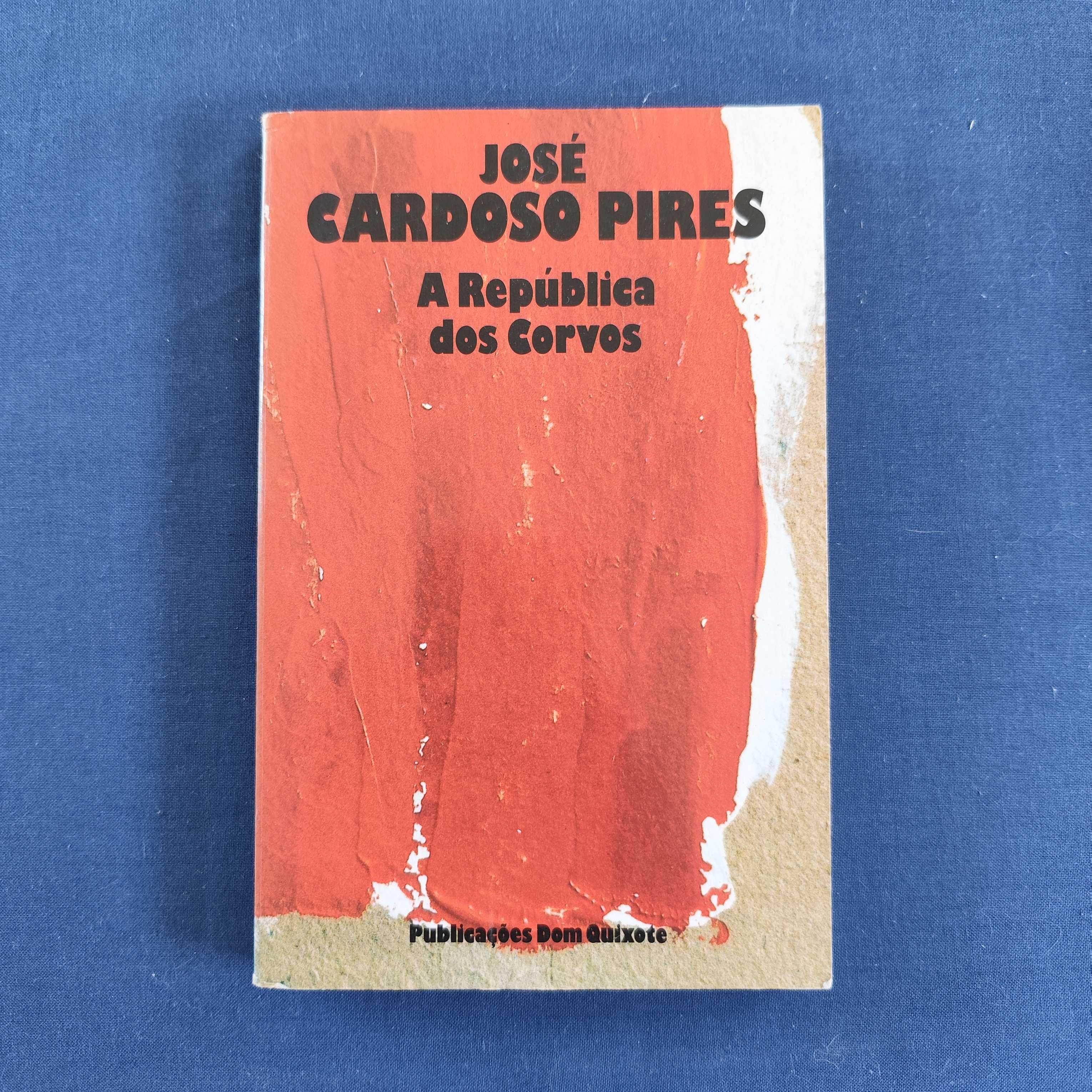 José Cardoso Pires - A República dos Corvos