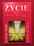R. Moody - Życie po życiu