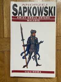 A.Sapkowski „Świat króla Artura Maladie”