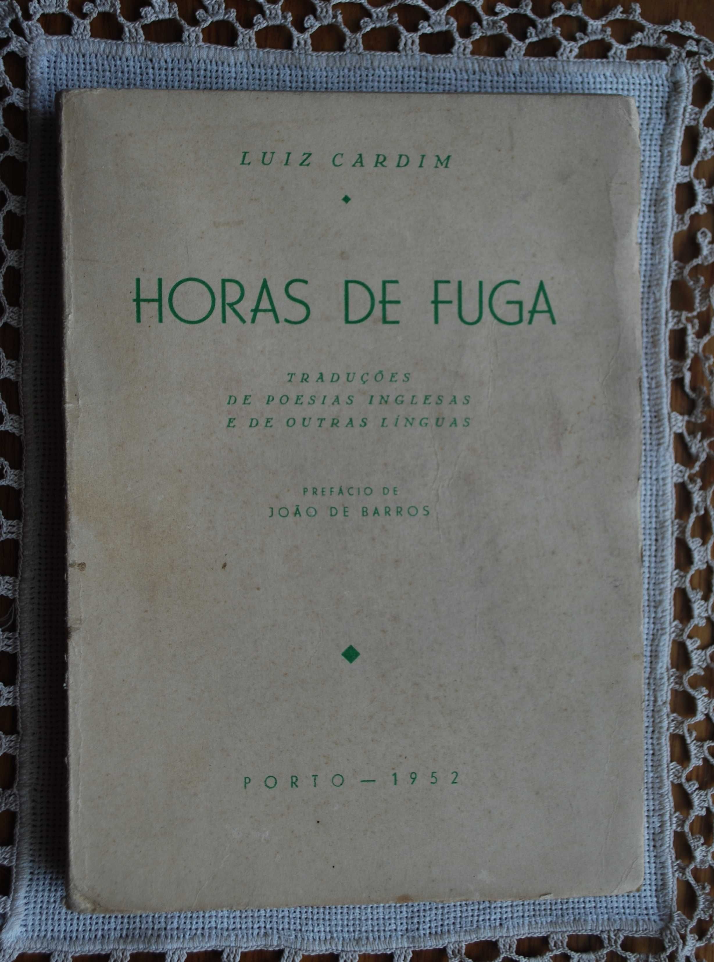 Horas de Fuga (Poesias Inglesas e de Outras Línguas) de Luiz Cardim